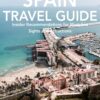 Alicante, Costa Blanca, Spain Travel Guide