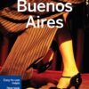 Buenos Aires 7 (inglés) (Lonely Planet Buenos Aires)