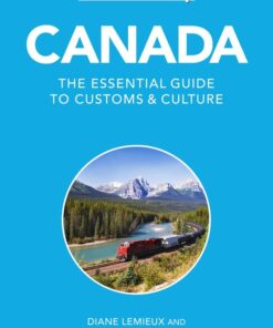 Canada – Culture Smart!: The Essential Guide to Customs & Culture