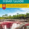 Colombia Travel Guide – Transport Food Culture Entertainment Guide