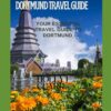 Dortmund Travel Guide: Your Essential Travel Guide To Dortmund