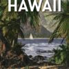 Frommer’s Hawaii 2024 (Complete Guide)