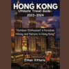 HONG KONG Ultimate Travel Guide – 2023-2024: “Outdoor Enthusiast’s Paradise: Hiking and Nature in Hong Kong”