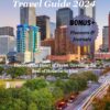 Houston travel guide 2024 : Discover the Heart of Texas: Unveiling the Best of Houston in 2024