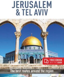 Insight Guides Explore Jerusalem & Tel Aviv (Travel Guide with Free eBook) (Insight Explore Guides)