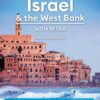 Moon Israel & the West Bank: With Petra: Planning Essentials, Sacred Sites, Unforgettable Experiences (Travel Guide)