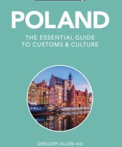 Poland – Culture Smart!: The Essential Guide to Customs & Culture