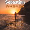 San Sebastian Travel Guide 2024: Your Essential Guide to the City That Has It All