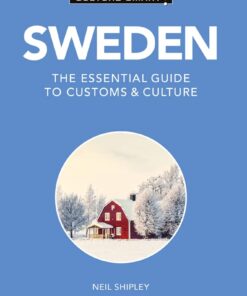 Sweden – Culture Smart!: The Essential Guide to Customs & Culture