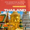 Thailand – Culture Smart!: The Essential Guide to Customs & Culture