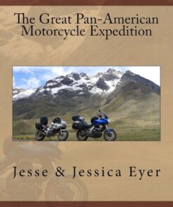 The Great Pan-American Motorcycle Expedition