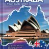 The Ultimate Australia Travel Guide 2023: Top Must-See Attractions. Best Things to do and Places to Visit (Essential Travel Budget, Safety, and Tips)