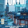 Tokyo Travel Guide: Essential Tips, Local Insights, and Practical Advice (Grey Version)