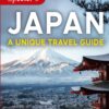 What NOT to Do – Japan (A Unique Travel Guide) (What NOT To Do – Travel Guides)