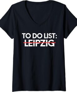 Womens Inspiring Vacations To Do List Leipzig City Travel Tourism V-Neck T-Shirt