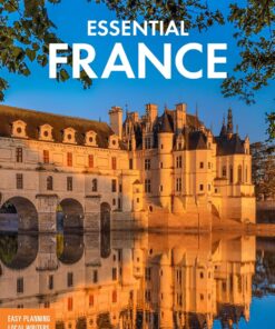 Fodor’s Essential France (Full-color Travel Guide)