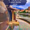 Bilbao Travel Guide 2024