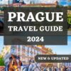 PRAGUE TRAVEL GUIDE 2024: Your Comprehensive Companion for Exploring Prague, Time to Visit, Places to Visit, Accommodations, Updated Information, Prague’s … (ESSENTIAL & UPDATED TRAVEL GUIDE 2024)