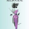 THIS IS MELBOURNE: Stylishly illustrated little notebook is the perfect gift for every travel lover visiting this beautiful city.