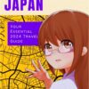 Wanderlust Japan: : Your Essential 2024 Travel Guide