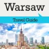 Warsaw Travel Guide: The Top 10 Highlights in Warsaw (Globetrotter Guide Books)