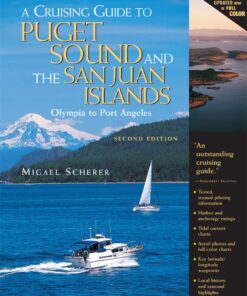 A Cruising Guide to Puget Sound and the San Juan Islands: Olympia to Port Angeles