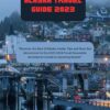 Alaska Travel Guide 2023, 2024 and Beyond : “Discover the Best of Alaska: Insider Tips and Must-See Attractions for the 2023-2024 Travel Season(An Adventure’s Guide to Exploring Alaska)”