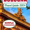 Bologna Travel Guide 2024: Essential Things To Know Before Planning Your Trip To Bologna the capital of Emilia-Romagna & Beyond (Modena Ravenna Parma)
