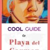 Cool Guide to Playa del Carmen: Your Mexico Travel Essentials for the best Food, Music, Co-Working and Wellness in Playa del Carmen (The Cool Guide to …)