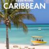 Fodor’s Essential Caribbean (Full-color Travel Guide)
