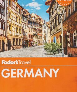 Fodor’s Germany (Full-color Travel Guide)