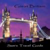 Great Britain: Essential Travel Tips: All You Need to Know