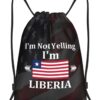 I’M Not Yelling I’M Liberia Liberian Flag Versatile Outdoor Drawstring Gym Sports Bag Fashion Simple Daily Essentials Suitable For Men And Women