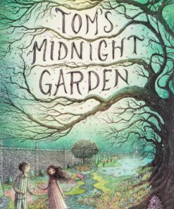 Tom’s Midnight Garden