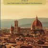 Unveiling Florence – Italy: Your Travel Guide to the Cradle of The Renaissance – Essentials Edition: Artistic Marvels, Breathtaking Landscapes, and … Guides for the Ultimate Italian Adventure)