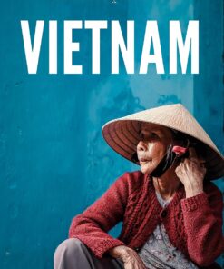 Vietnam: The Solo Girl’s Travel Guide