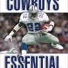 Cowboys Essential: Everything You Need to Know to be a Real Fan!