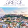 DK Greece: Athens and the Mainland (Travel Guide) DK Greece: Athens and the Mainland (Travel Guide)