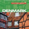 Denmark – Culture Smart!: The Essential Guide to Customs & Culture