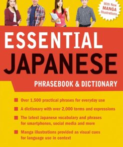 Essential Japanese Phrasebook & Dictionary: Speak Japanese with Confidence! (Essential Phrasebook and Dictionary Series)