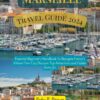 Marseille Travel Guide 2024: Essential Beginners Handbook to Navigate France’s Vibrant Port City Discover top attractions and hidden gems