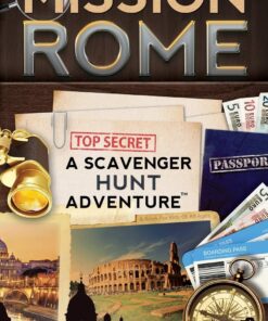 Mission Rome: A Scavenger Hunt Adventure (Travel Guide For Kids)