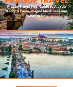 Prague Travel: Prague Travel Tips, Guide to All You Need to Know, Prague Must-Sees and what to Do (Easy Essential Travel Guides)