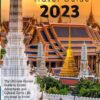 Thailand Travel Guide: The Ultimate Pocket Guide to Exotic Adventures and Cultural Gems | All you need to know before and during your adventure in the land of smiles | Most up-to-date information.