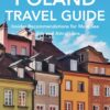 Warsaw, Poland Travel Guide: Insider Recommendations for Must-See Sights and Attractions