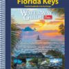 Waterway Guide Florida Keys: Essential Cruising Guide for Boating in the Florida Keys