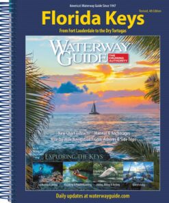 Waterway Guide Florida Keys: Essential Cruising Guide for Boating in the Florida Keys