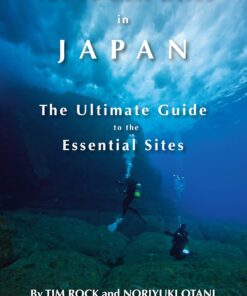 The 50 Best Dives in Japan: The Ultimate Guide to the Essential Sites