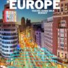 EUROPE TRAVEL GUIDE ON A BUDGET 2024.: Paris, Rome, Barcelona, Prague, Santorini, Interlaken, Dubrovnik,Vienna, Edinburgh, Florence, Budapest, Amsterdam, Athens, Cinque Terre, Lisbon.