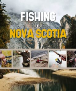 Fishing in Nova Scotia: Fishing Log Book for Canadian Local Backyard Anglers | Over 100 pages to Log Fishing Trips and Experiences | Essential Journal for the Tackle Box